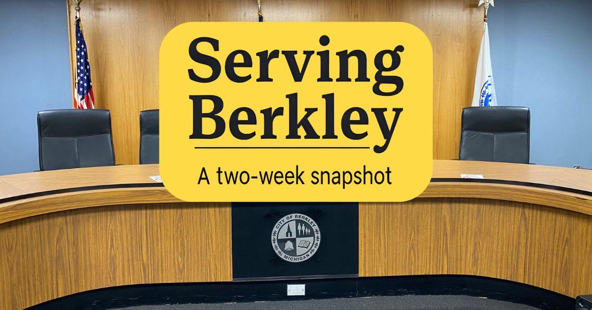 Serving Berkley: A Two-Week Snapshot
